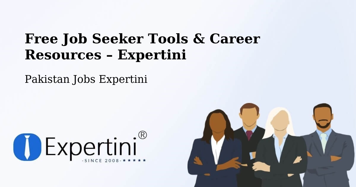 Free Job Seeker Tools & Career Resources – Kharian - Kharian, Pakistan Jobs Expertini