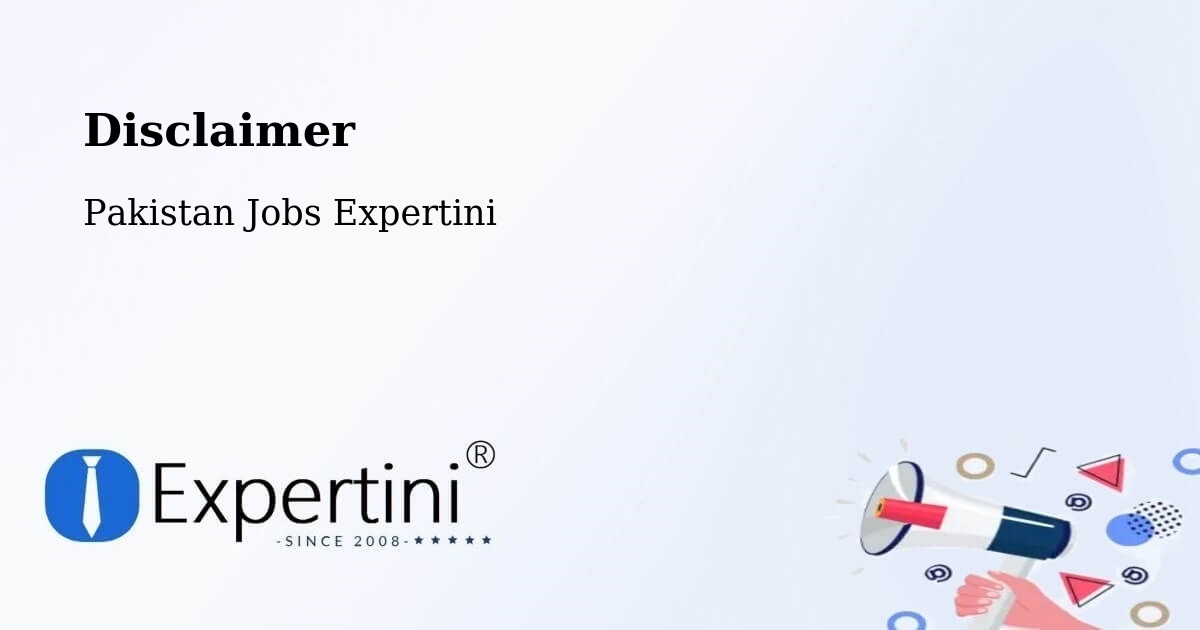 Disclaimer – Kharian - Pakistan Jobs Expertini