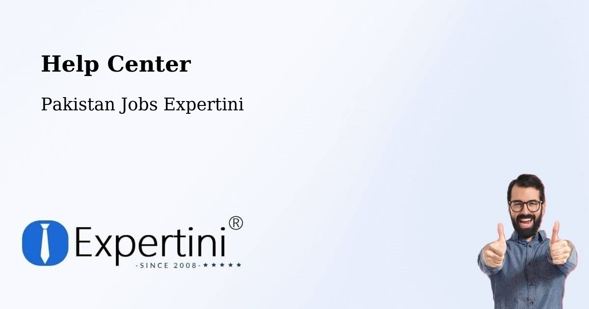 Help Center – Kharian - Pakistan Jobs Expertini